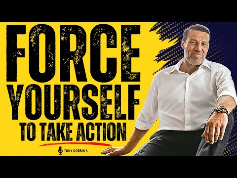 Force Yourself to Take Action | Transform Your Life Today