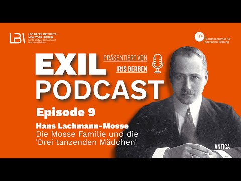 Exil Folge 9 - Hans Lachmann-Mosse