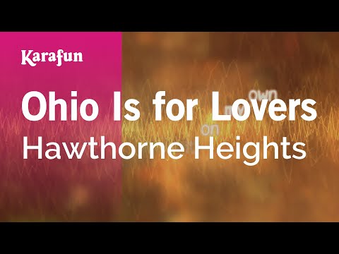 Ohio Is for Lovers - Hawthorne Heights | Karaoke Version | KaraFun