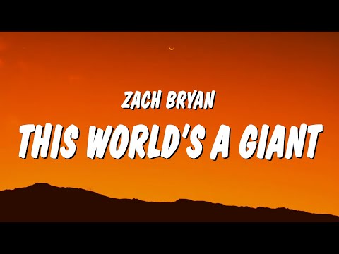 Zach Bryan - This World’s A Giant (Lyrics)