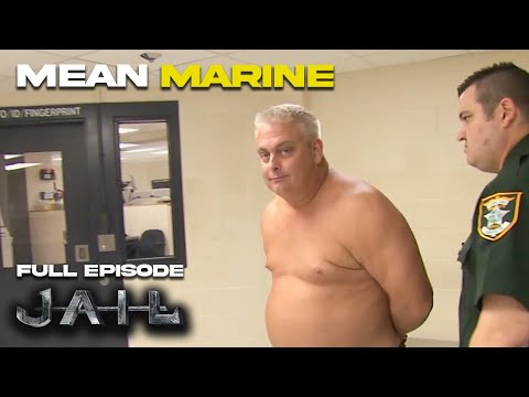 Mean Marine | Season 3 Episode 1 | FULL EPISODE | JAIL TV SHOW