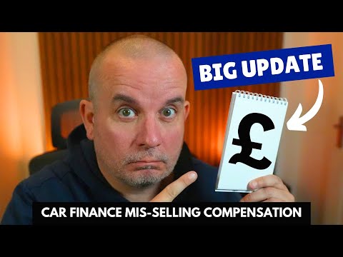 HUGE UPDATE on CAR FINANCE MIS-SELLING Cases £££!