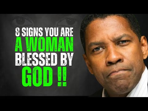 8 Signs You Are a Woman Blessed by God | Denzel Washington #motivation