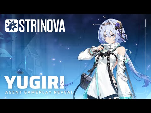 Strinova Superstring Agent Gameplay Reveal - Yugiri #strinova