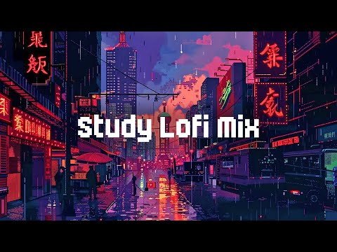 Study Lofi Mix 📝 Lofi Hip Hop Radio 🧡 Chill Lofi Mix to Study