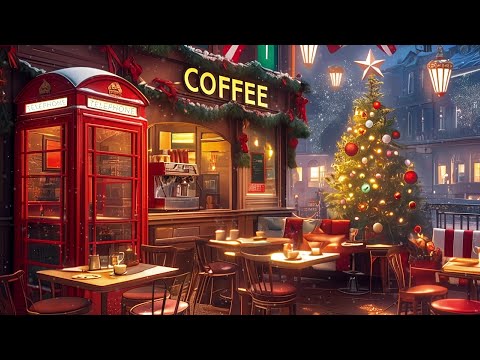 Cozy Winter Christmas Coffee Shop Ambience & Smooth Jazz Music ⛄ Relaxing Jazz Instrumental Music