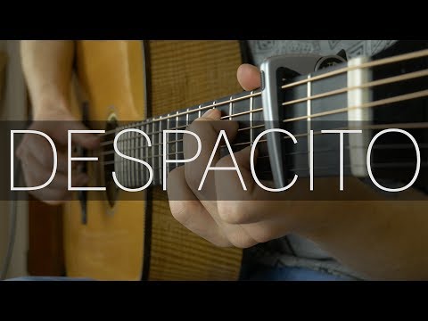 Luis Fonsi - Despacito ft. Daddy Yankee - Fingerstyle Guitar Cover by James Bartholomew