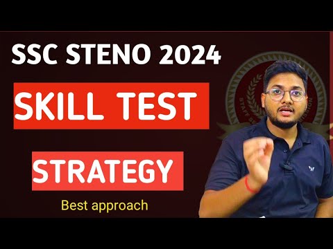 SSC STENO 2024 Skill test strategy।। shorthand kya hota hai