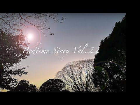 Bedtime Story Vol.22 2022.1. 31.  / Hiroko Miyano