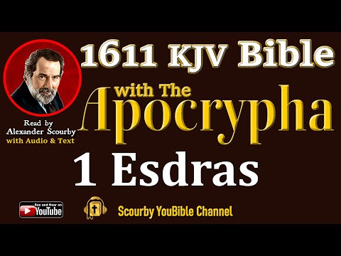 40 ~ New | 1 ESDRAS KJV  | Audio and Text | by Alexander Scourby | God is Love and Truth.