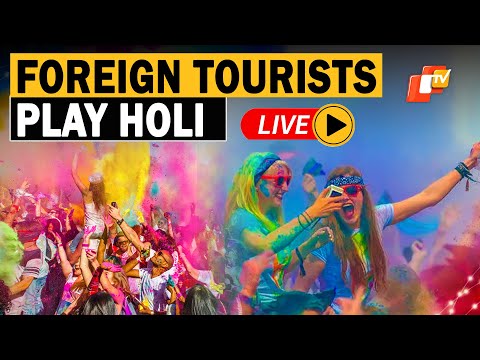 🔴OTV LIVE: Foreigners Join Holi Celebrations In India