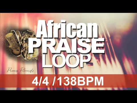 African Praise Church Loop (Longer Version)