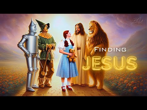 "The Gospel on the Yellow Brick Road"