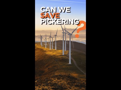 Can We Save Pickering? A Bold Bet on Energy Future!