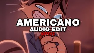 Americano - Lady Gaga [edit audio]