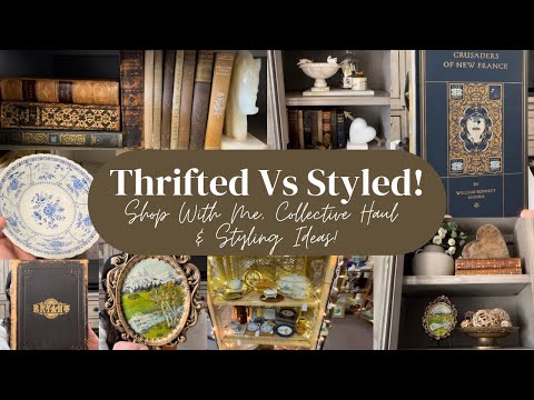 Thrifted Vs Styled! Shop With Me, Collective Haul & Styling Ideas!