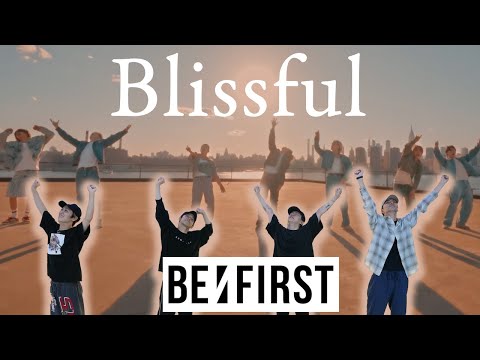 【SKY-HIダンサーが踊ってみた】BE:FIRST / Blissful