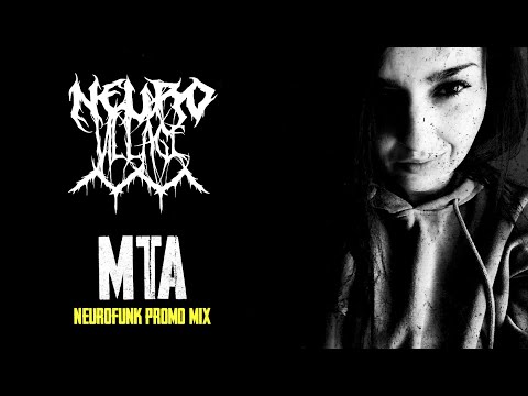 MTA l Neurofunk Promo Mix