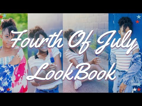 Fourth of July Lookbook | 2018