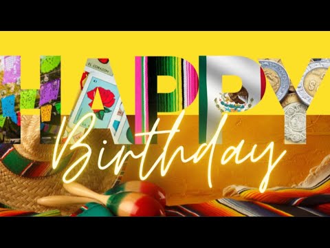 Happy Birthday | Mexican Theme TV 📺 screen