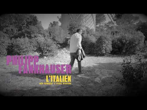 Philipp Fankhauser - L' ITALIEN (Mon Hommage à Serge Reggiani) Avec Marcel Loeffler, Accordéon.