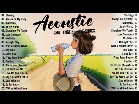 Best Acoustic Love Songs 2024 🌷 Morning Chill English Love Songs 🌷 Good Vibes Music 2024 New Songs