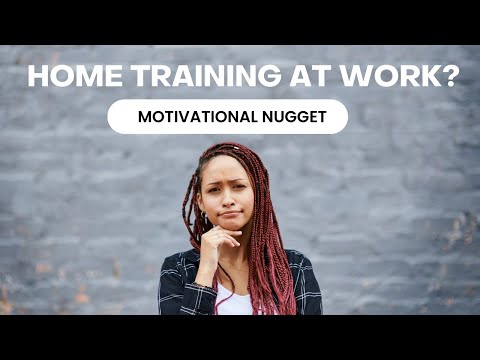 Home Training Basics #professionalism #worktips #advicevideo