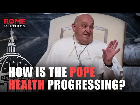 How is the Pope´s health progressing? A timeline of his hospital stay