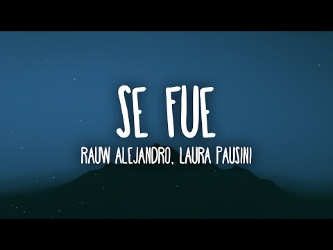 Rauw Alejandro & Laura Pausini - Se Fue