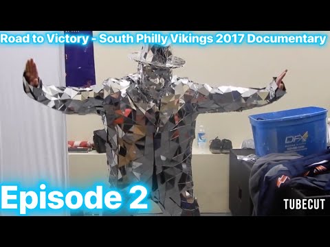 ROAD TO VICTORY - SOUTH PHILLY VIKINGS 2017 DOCUMENTARY - EPISODE 2