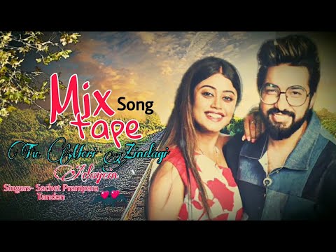 Tu Meri Zindagi / Adayein (LYRICS)- Sachet - Parampara | New Mixtape Song | New Hindi Songs