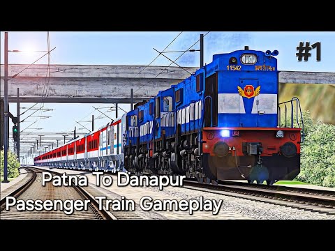 Patna to Danapur Passenger Train || Gameplay || Railway Simulator India || Part 1