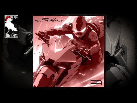 Oakly - Full Throttle [Breaking Point DNB]