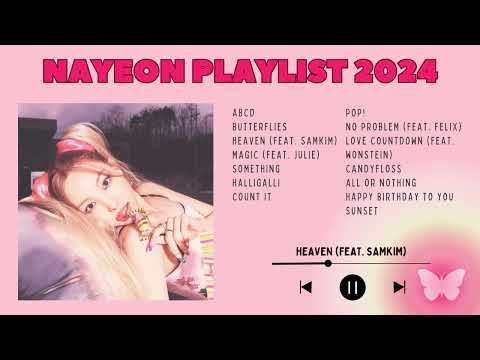 NAYEON PLAYLIST 2024