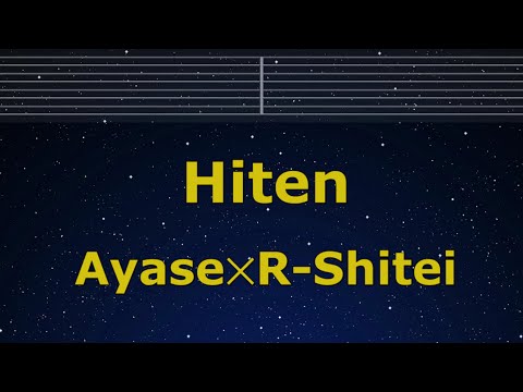 Karaoke♬ Hiten - Ayase✕R-Shitei 【No Guide Melody】 Instrumental, Lyric Romanized Rurouni Kenshin