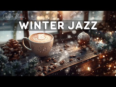 Winter Morning Jazz ☕ Positive Energy Coffee Jazz Music & Soft Bossa Nova Piano for Upbeat Moods