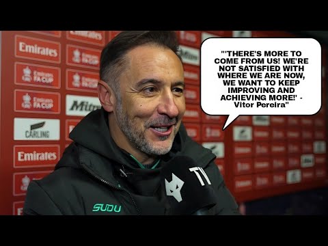 I'M HAPPY AND WE CAN INCREASE OUR LEVEL! Vitor Pereira's Reacts to Wolves FA Cup Win vs Bristol City