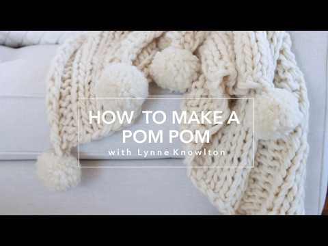 How to make Pom Poms for your chunky knit blanket + how to use the CLOVER pom pom maker)