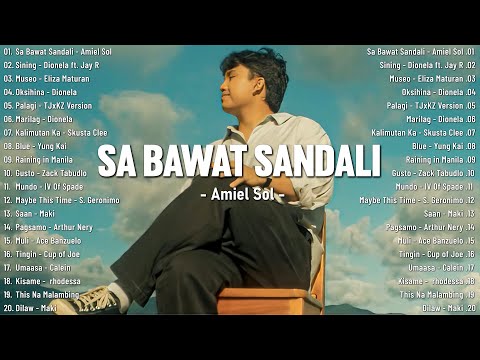 Sa Bawat Sandali - Amiel Sol | 💕 NEW OPM Trending 2025 Playlist - OPM Tagalog Hits