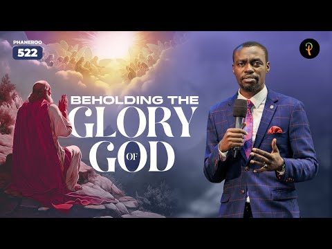 Beholding The Glory Of God | Phaneroo Service 522 | Apostle Grace Lubega