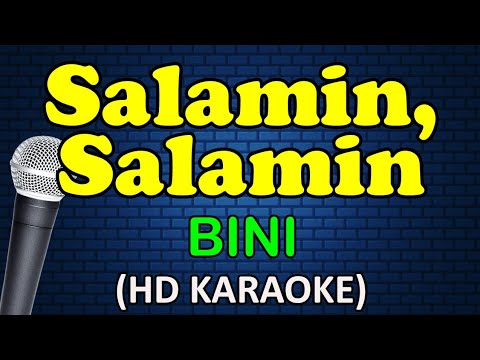 SALAMIN, SALAMIN -BINI (HD Karaoke)