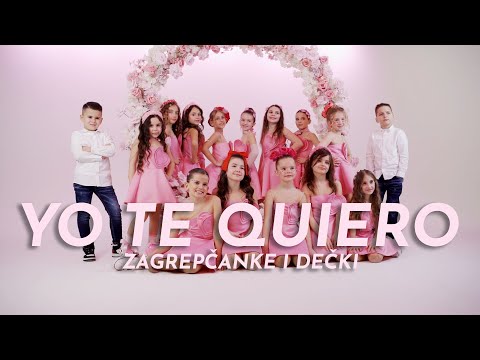 YO TE QUIERO - Zagrepčanke i dečki (Official Music Video)