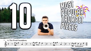 TOP 10 MOST POPULAR TRUMPET SONGS (with Sheet Music / Notes)