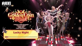 GODDESS OF VICTORY: NIKKE | GOLDEN COIN RUSH BGM 「Lucky Night」- Full Ver.