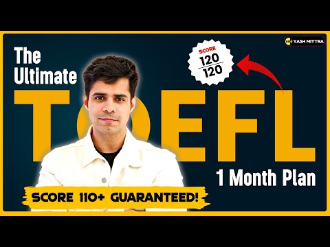 TOEFL Complete Prep Plan (1 Month) | Daily Schedule & Study Material | No coaching Needed