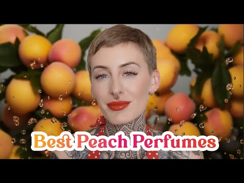 🍑 BEST PEACH PERFUMES 🍑