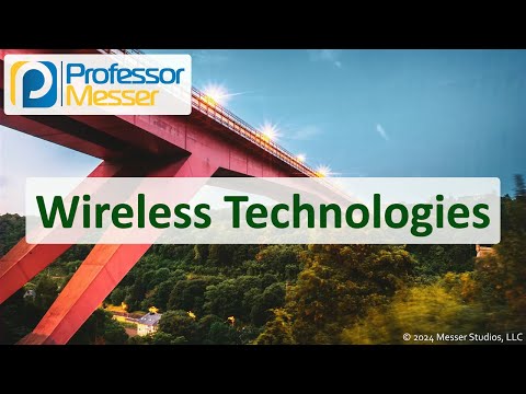 Wireless Technologies - CompTIA Network+ N10-009 - 2.3