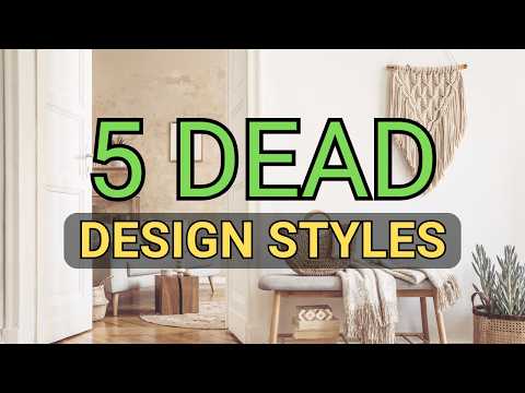 Interior Design Styles on the way OUT in 2025 - Dated Interior Decor Styles to Avoid