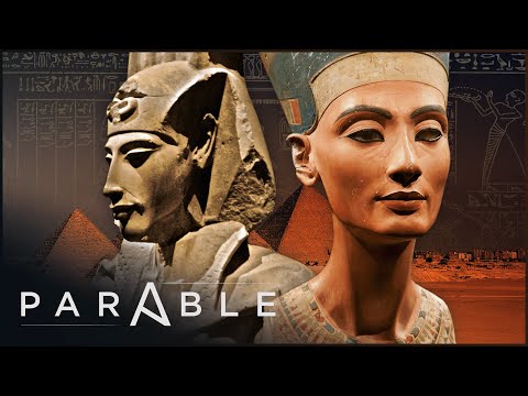 The Untold Story of Akhenaten & Nefertiti | Parable