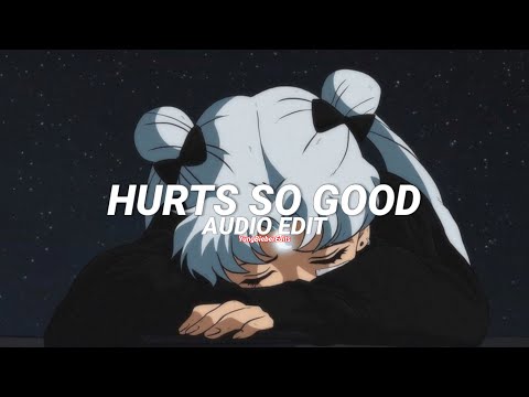 hurts so good (tiktok version) - astrid s [edit audio] vol.2